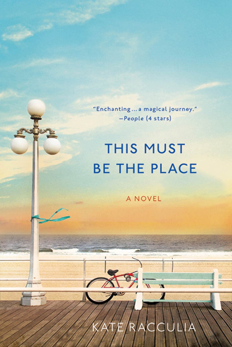 This Must Be the Place: A Novel