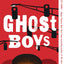 Ghost Boys