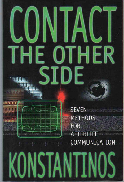 Contact the Other Side: 7 Methods for Afterlife Communication