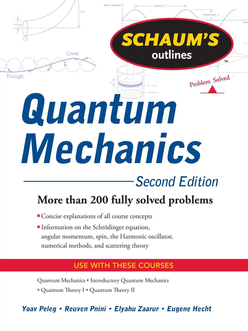 Schaum's Outline of Quantum Mechanics, Second Edition (Schaum's Outlines)