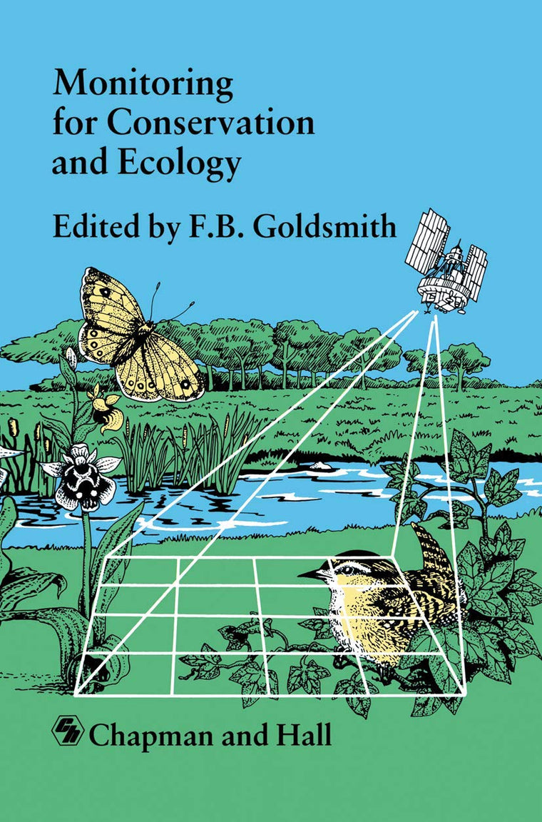 Monitoring for Conservation and Ecology (Conservation Biology, 3)