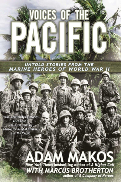 Voices of the Pacific: Untold Stories from the Marine Heroes