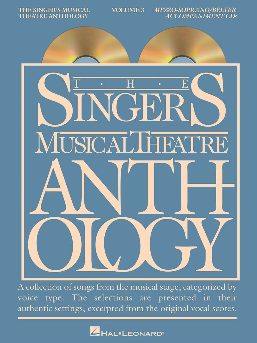The Singer's Musical Theatre Anthology - Volume 3: Mezzo-Soprano/Belter Accompaniment CDs (Vocal Collection)