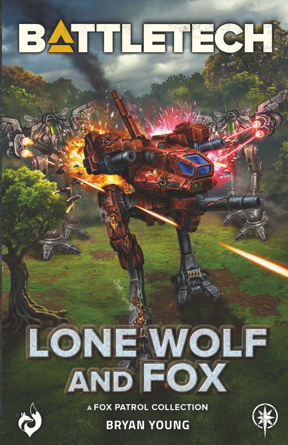 BattleTech: Lone Wolf and Fox: (A Fox Patrol Collection)