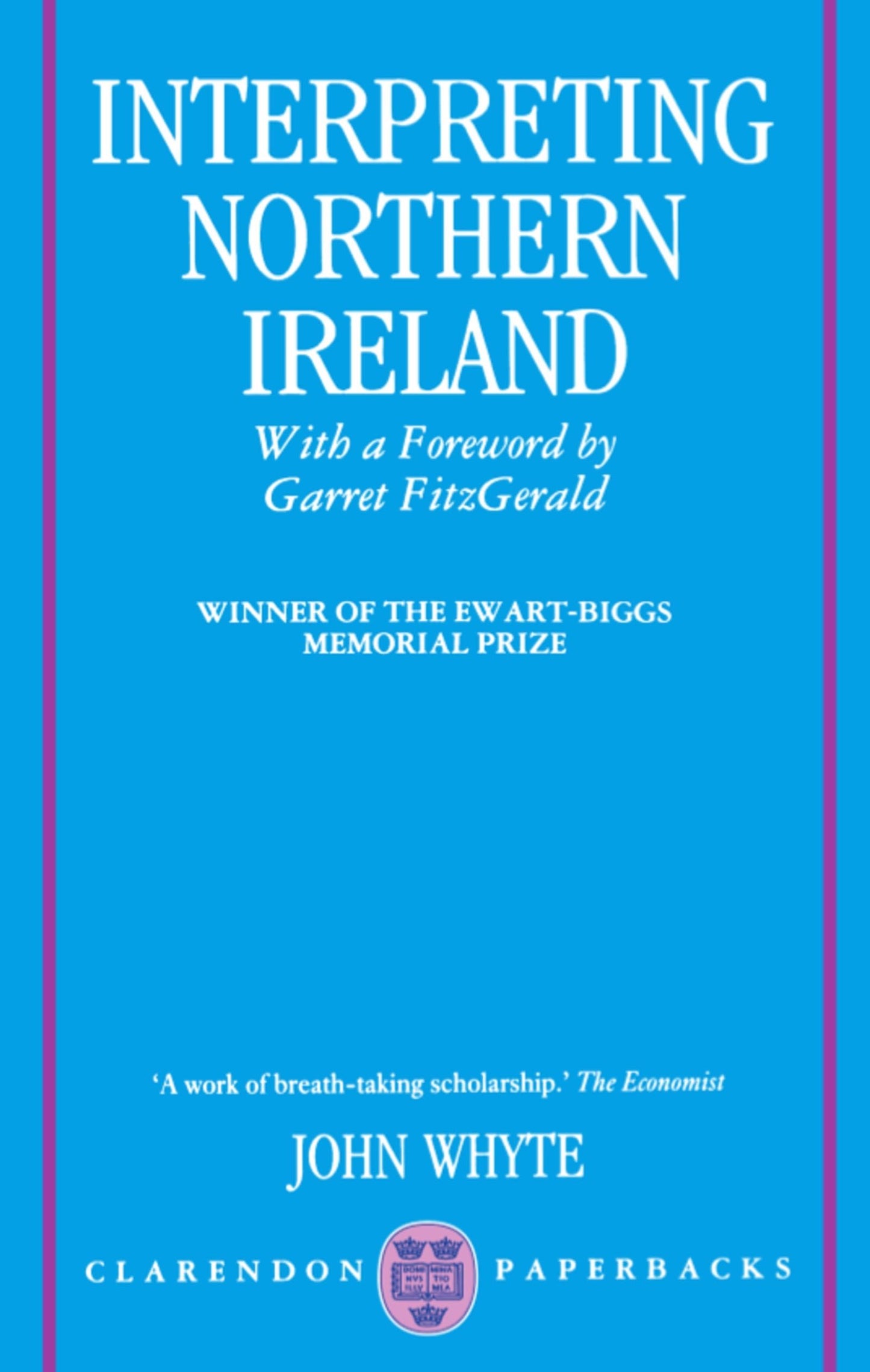 Interpreting Northern Ireland (Clarendon Paperbacks)
