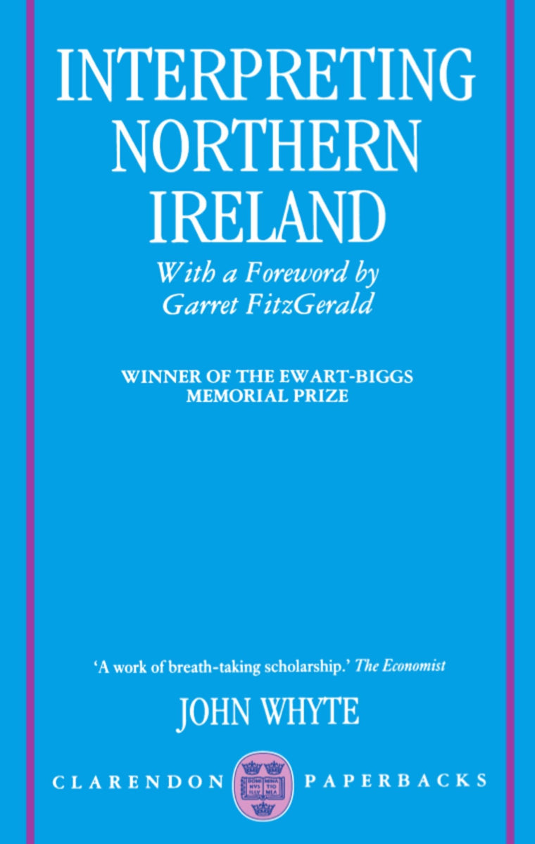Interpreting Northern Ireland (Clarendon Paperbacks)