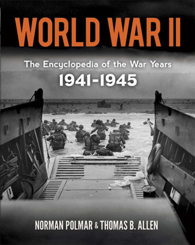 World War II: The Encyclopedia of the War Years, 1941-1945 (Dover Military History, Weapons, Armor)