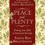Peace and Plenty: Finding Your Path to Financial Serenity