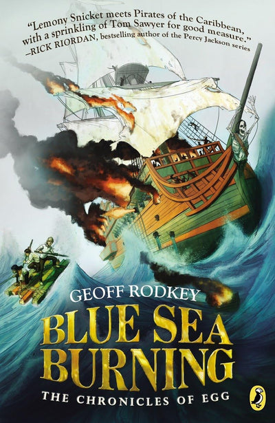 Blue Sea Burning (The Chronicles of Egg)