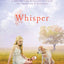 Whisper: A Riley Bloom Book (A Riley Bloom Book, 4)