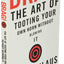 Brag!: The Art of Tooting Your Own Horn without Blowing It b