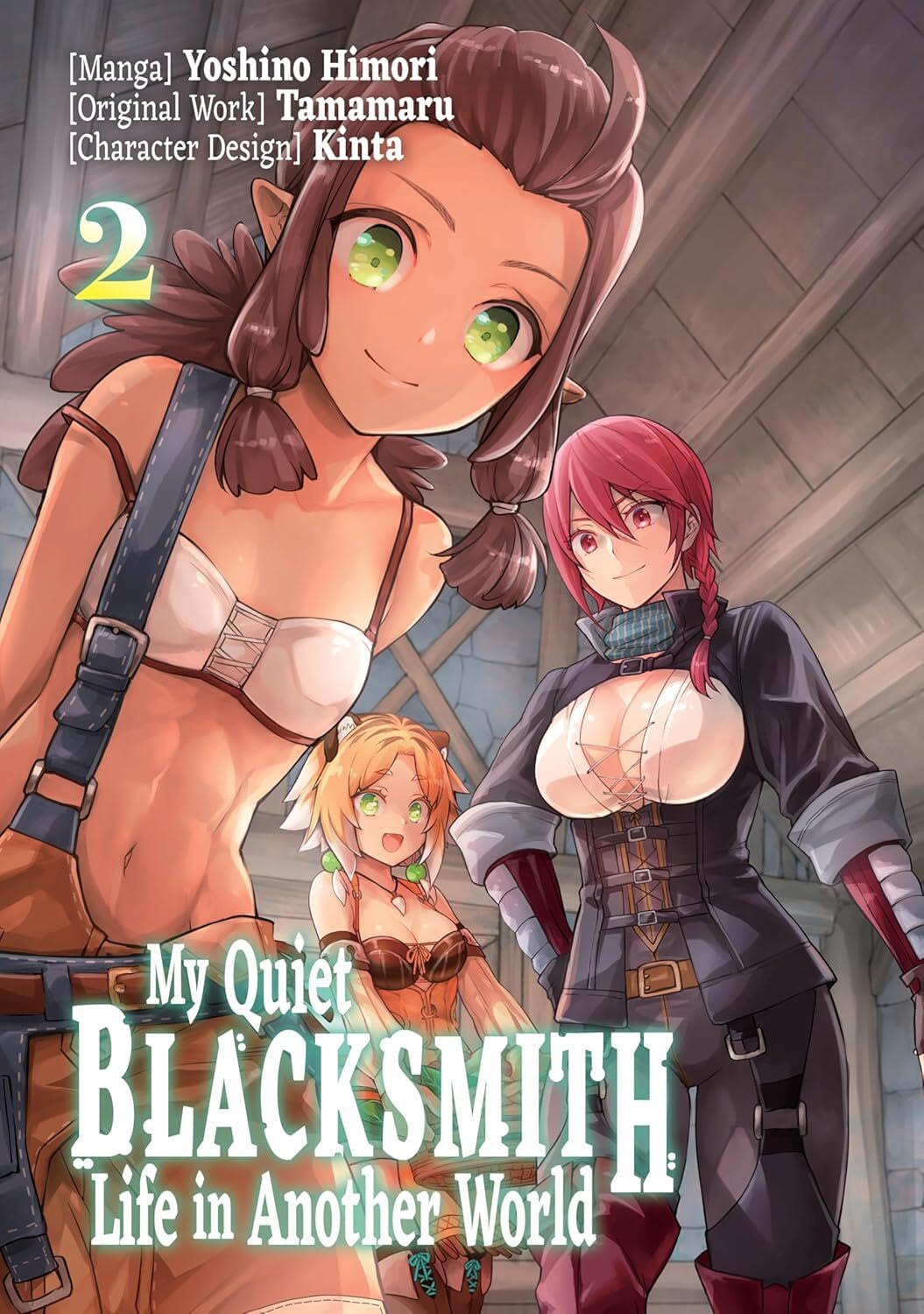 My Quiet Blacksmith Life in Another World: Volume 2 (Manga) (Volume 2)