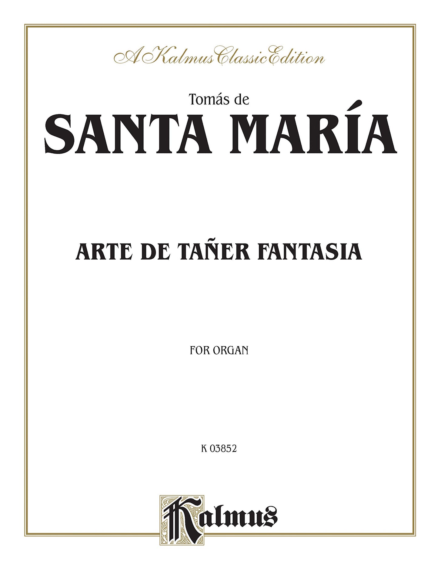 Arte de Taer Fantasia: Sheet (Kalmus Edition)