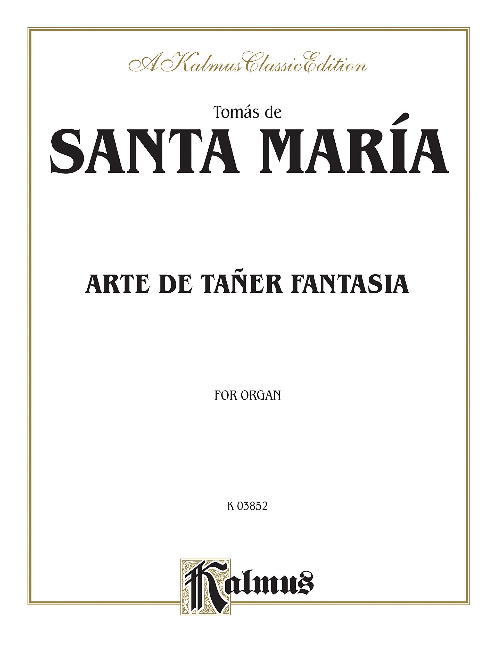 Arte de Taer Fantasia: Sheet (Kalmus Edition)
