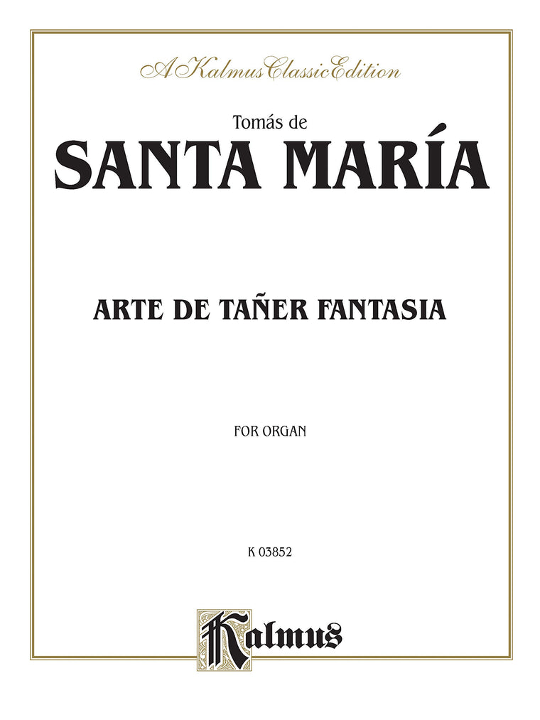 Arte de Taer Fantasia: Sheet (Kalmus Edition)