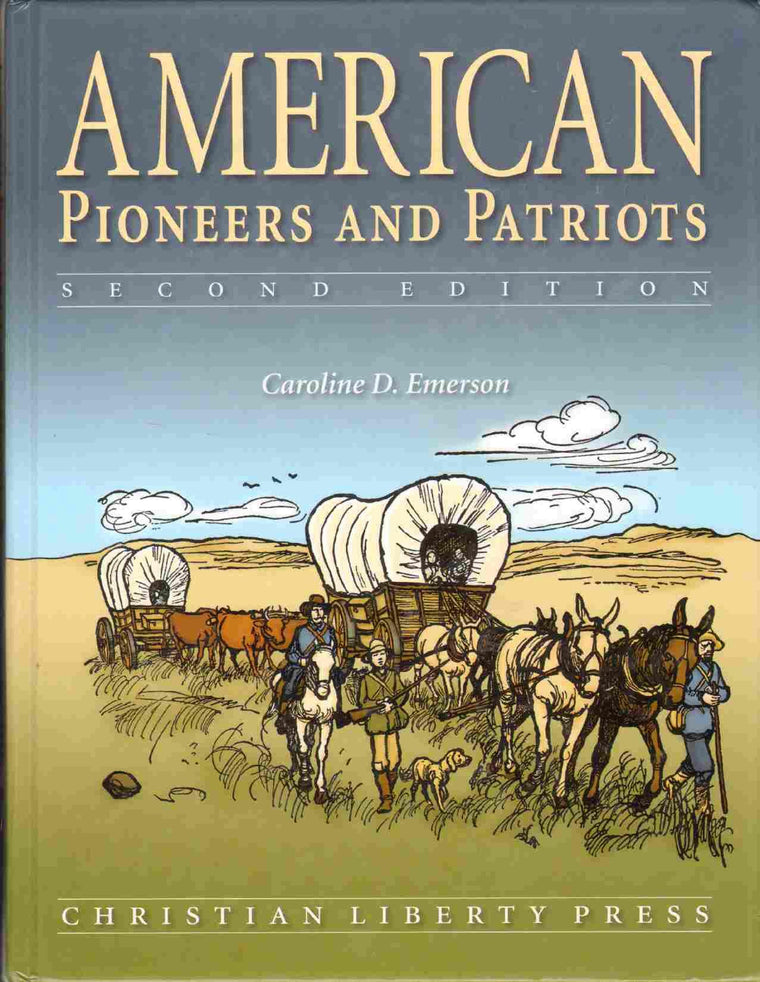 American Pioneers And Patriots