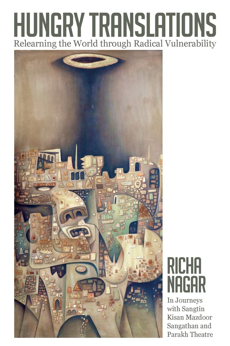 Hungry Translations: Relearning the World through Radical Vulnerability (Transformations: Womanist studies)