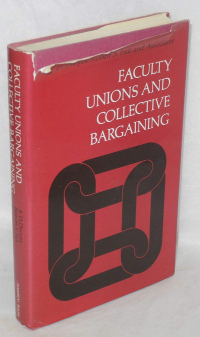 Faculty unions and collective bargaining (The Jossey-Bass series in higher education)
