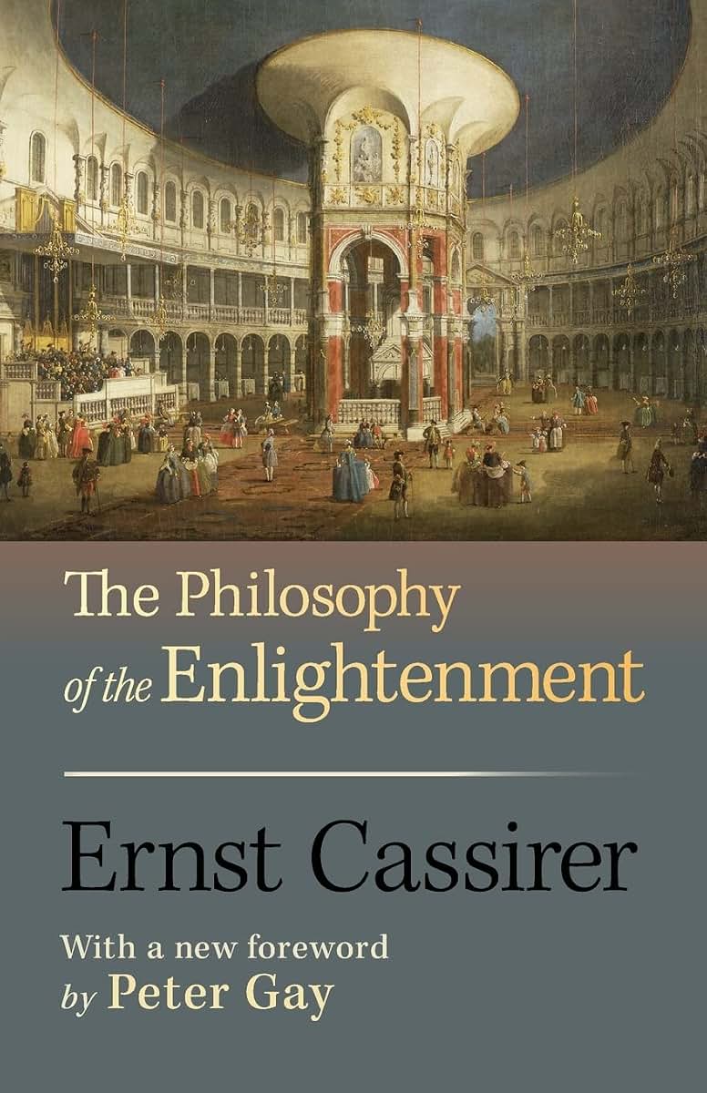 The Philosophy of the Enlightenment: Updated Edition by Cass