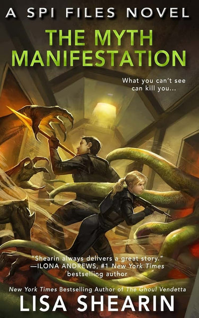 The Myth Manifestation (A SPI Files Novel)