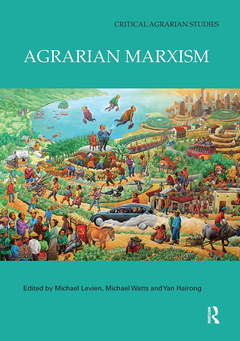 Agrarian Marxism (Critical Agrarian Studies)