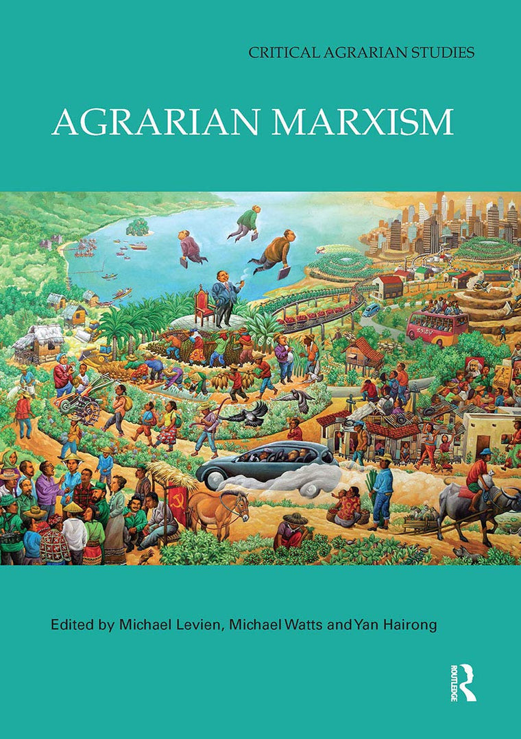 Agrarian Marxism (Critical Agrarian Studies)