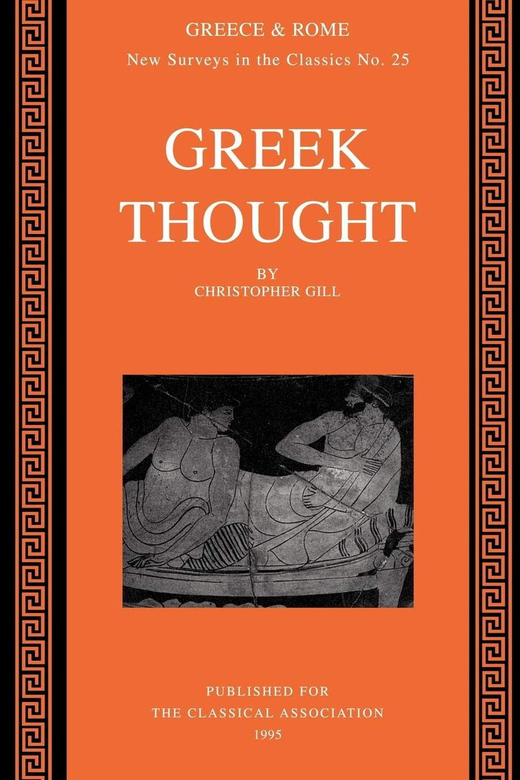 Greek Thought (New Surveys in the Classics, Series Number 25)