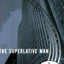 The Superlative Man