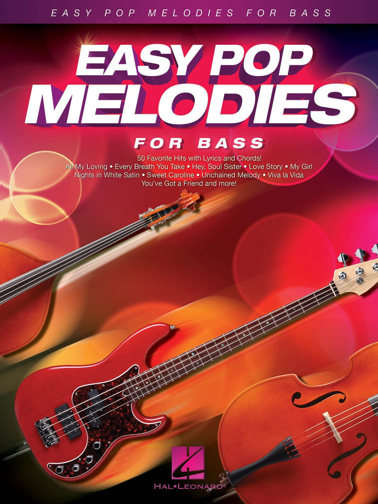 Easy Pop Melodies For Bass Various Artists  Bass Guitar and Double Bass Easy Pop Songbook  Melody Arrangements with Lyrics and Chord Symbols  50 Pop Songs Collection for Students and Teachers