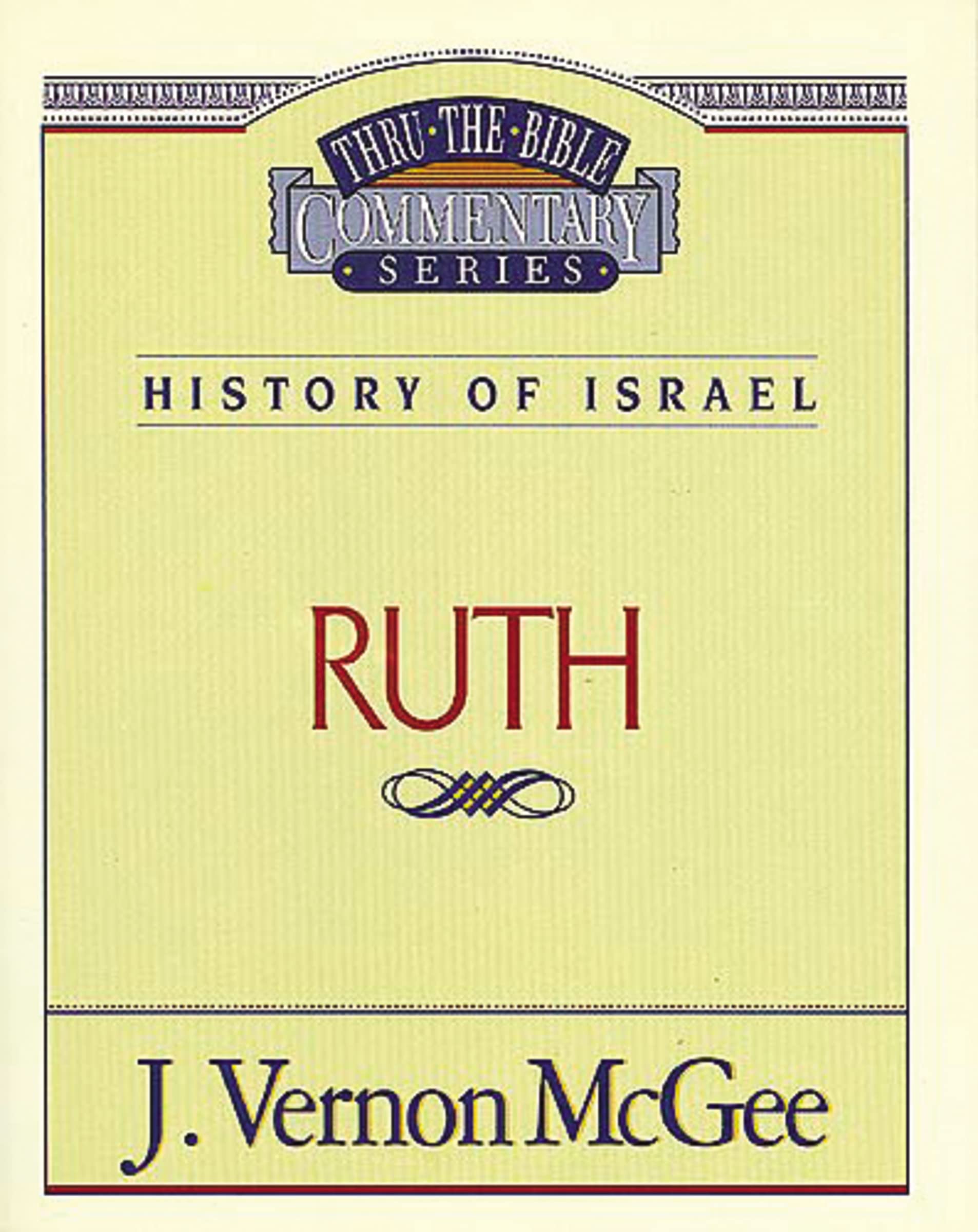 Ruth (Thru the Bible)