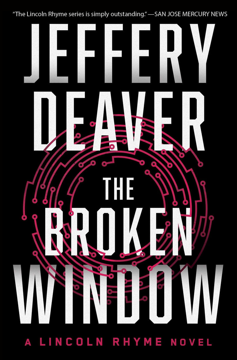 The Broken Window (8) (Lincoln Rhyme Novel)