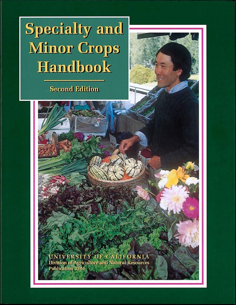 Specialty and Minor Crops Handbook, 2nd Edition