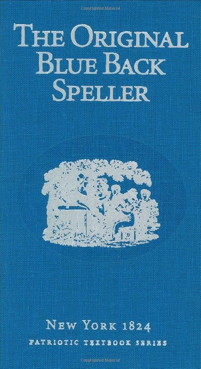 The Original Blue Back Speller