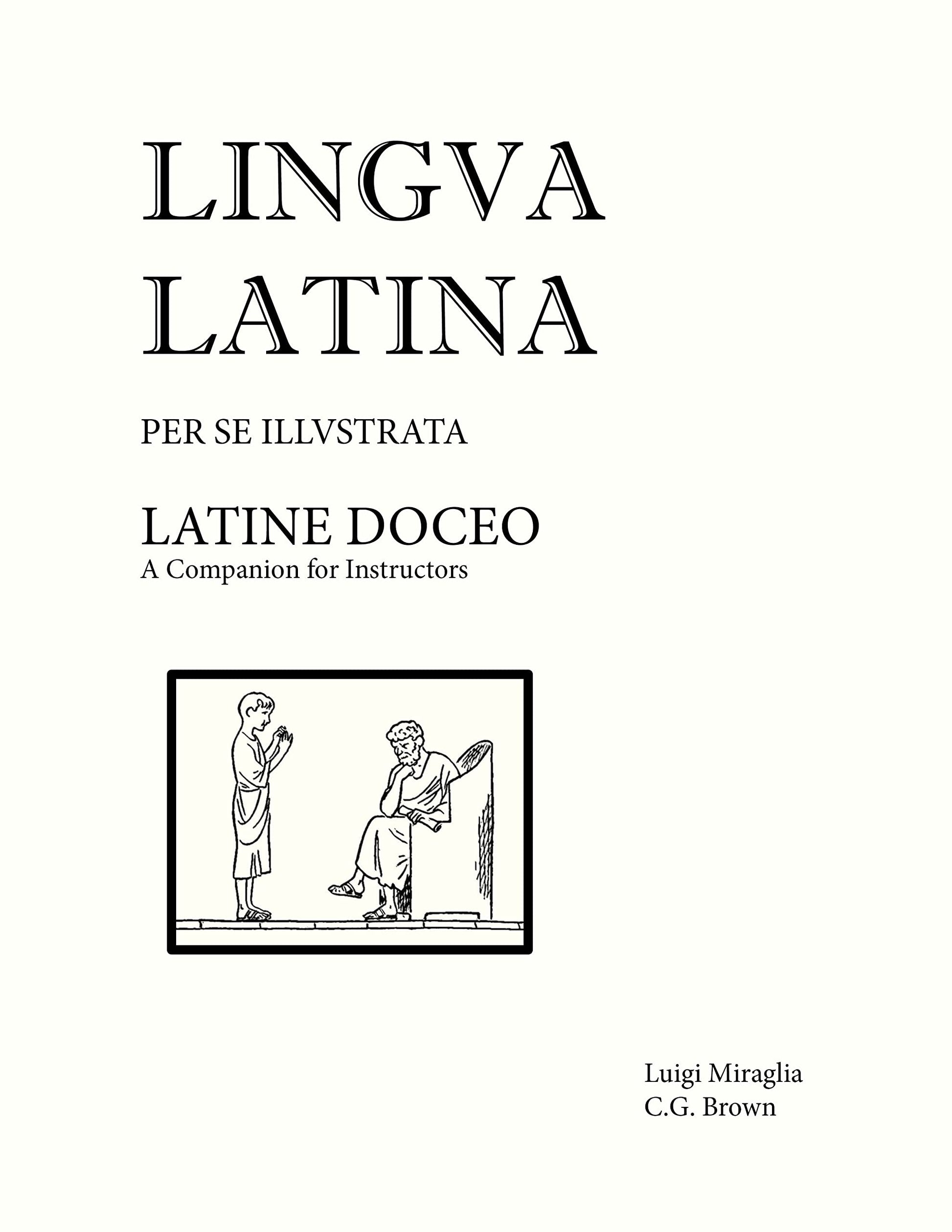 Latine Doceo: A Companion for Instructors (Lingua Latina) (Latin Edition)