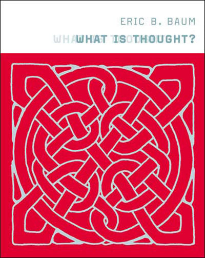 What Is Thought? (A Bradford Book)