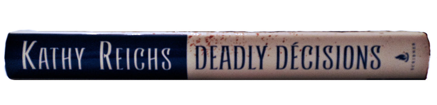 Deadly Decisions