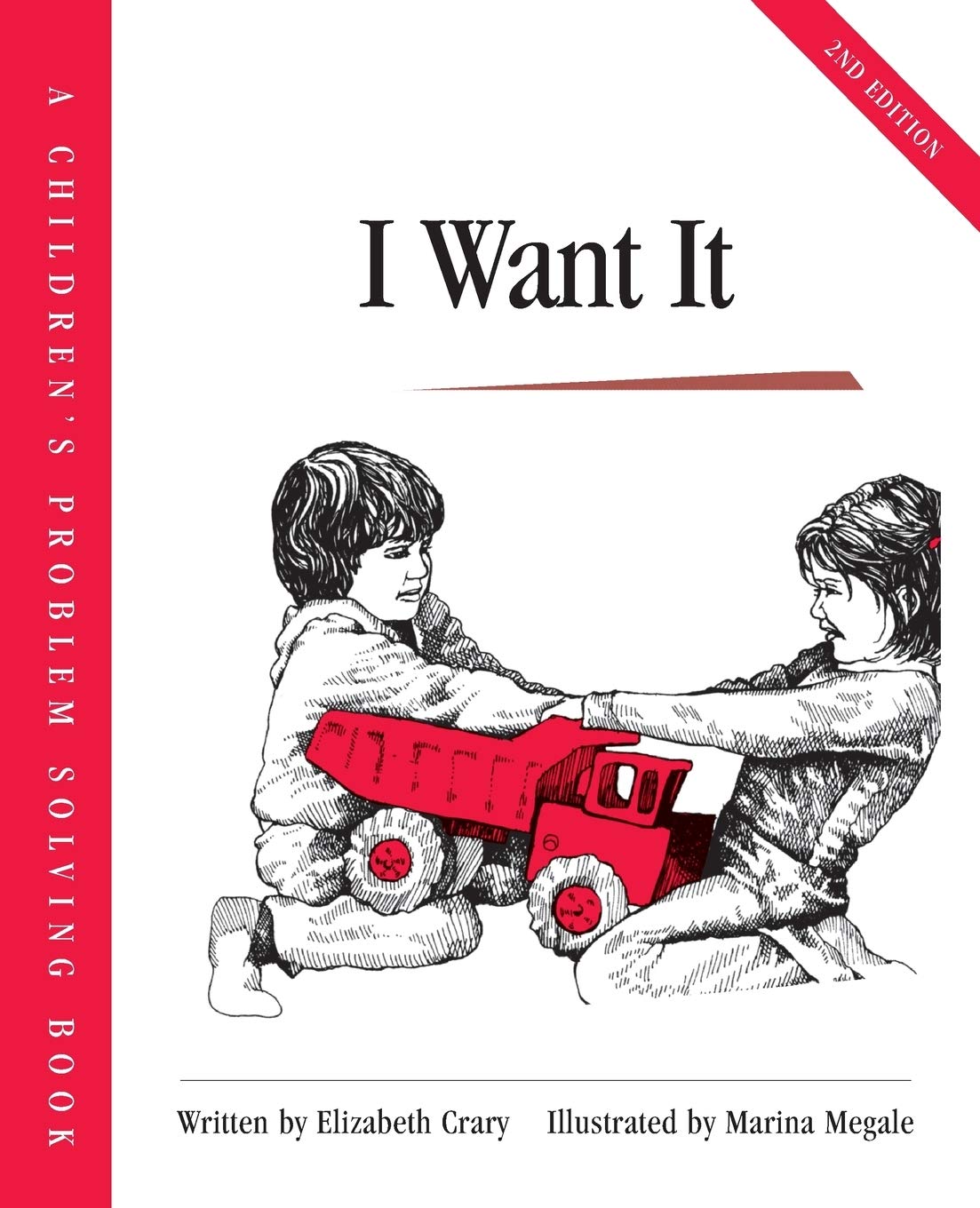 I Want It (Childrens Problem Solving Series)