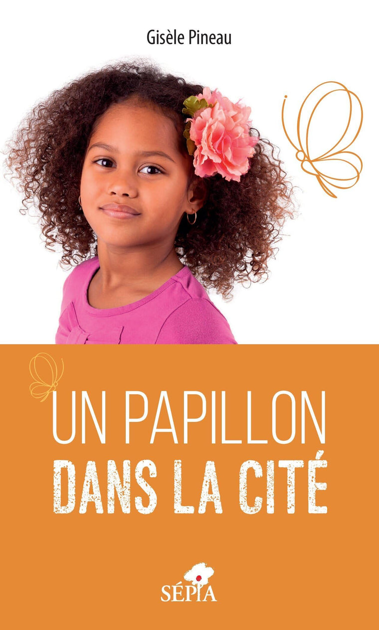 Un papillon dans la cite (French Edition)