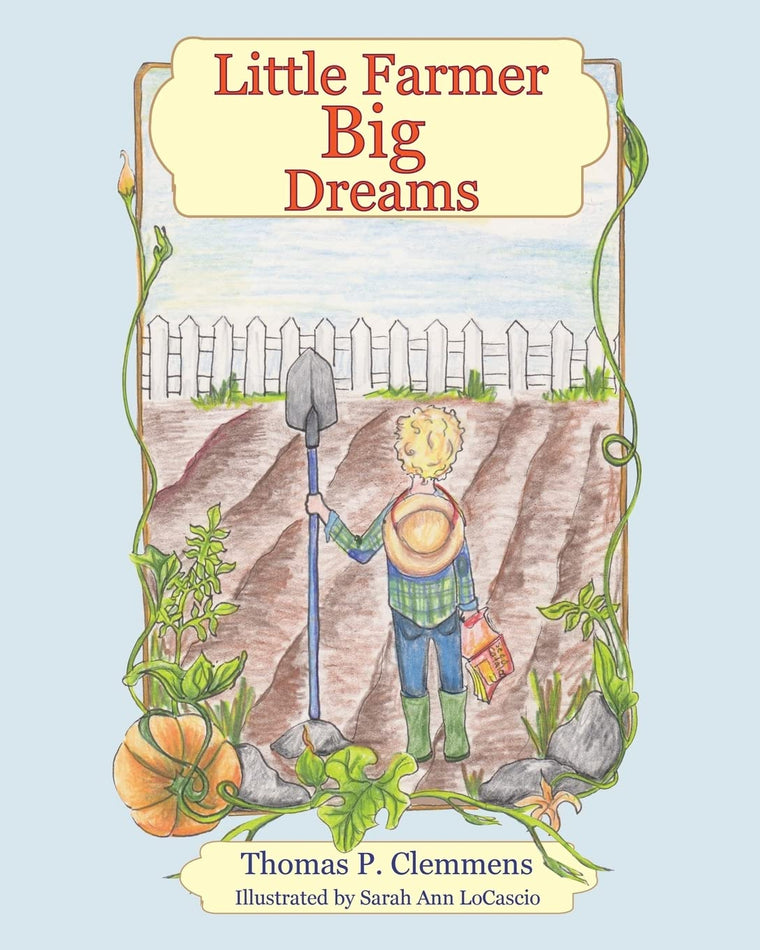 Little Farmer Big Dreams