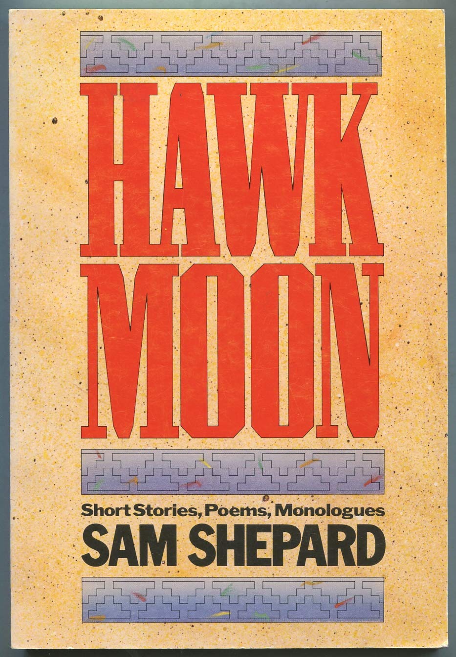 Hawk Moon: Short Stories, Poems, and Monologues