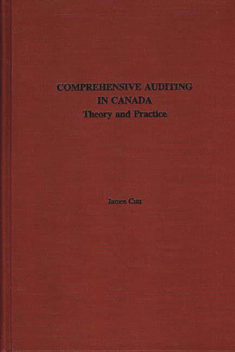 Comprehensive Auditing in Canada: Theory and Practice
