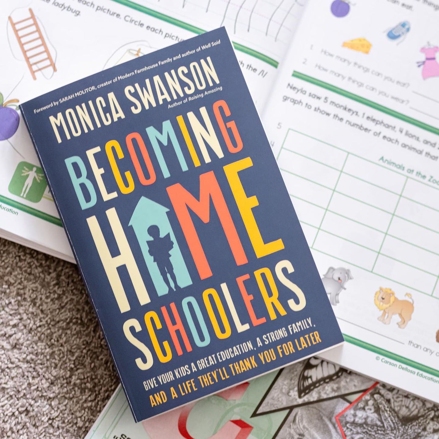 Becoming Homeschoolers: Give Your Kids a Great Education, a Strong Family, and a Life They'll Thank You for Later