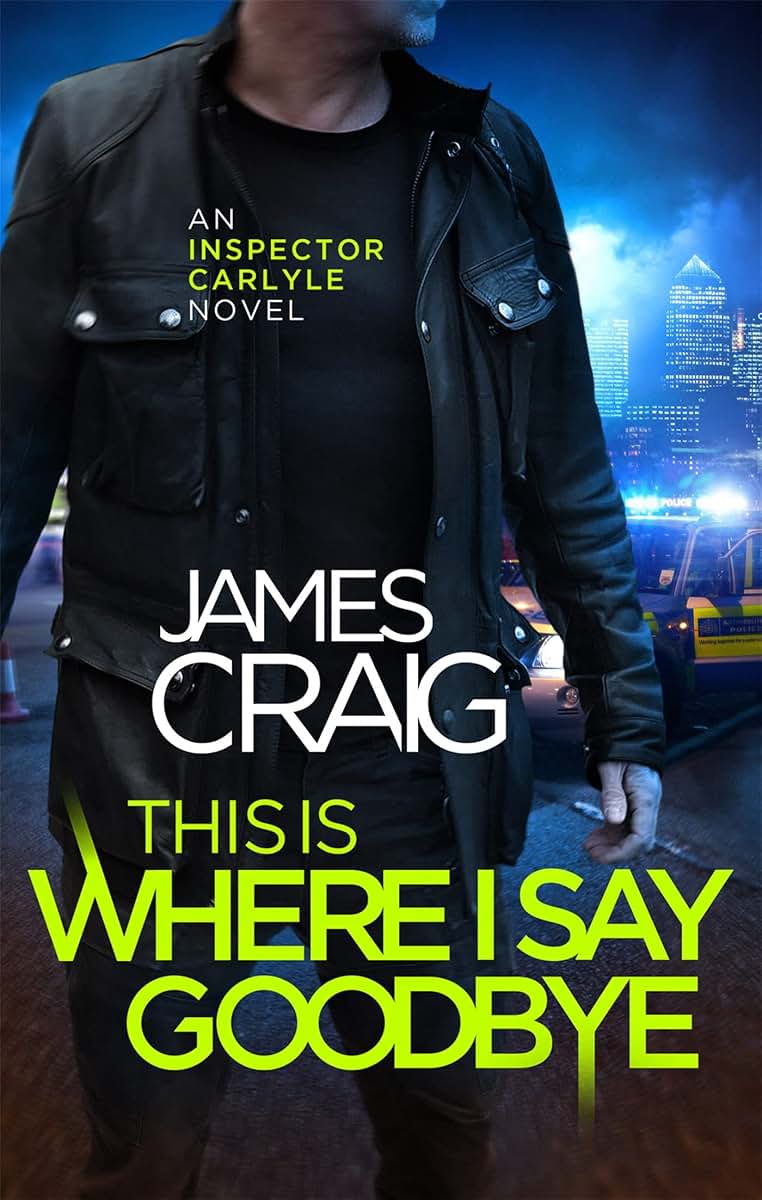 This is Where I Say Goodbye (Inspector Carlyle)