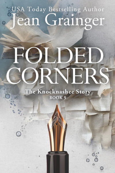 Folded Corners: The Knocknashee Series - Book 5 (The Knocknashee Story)