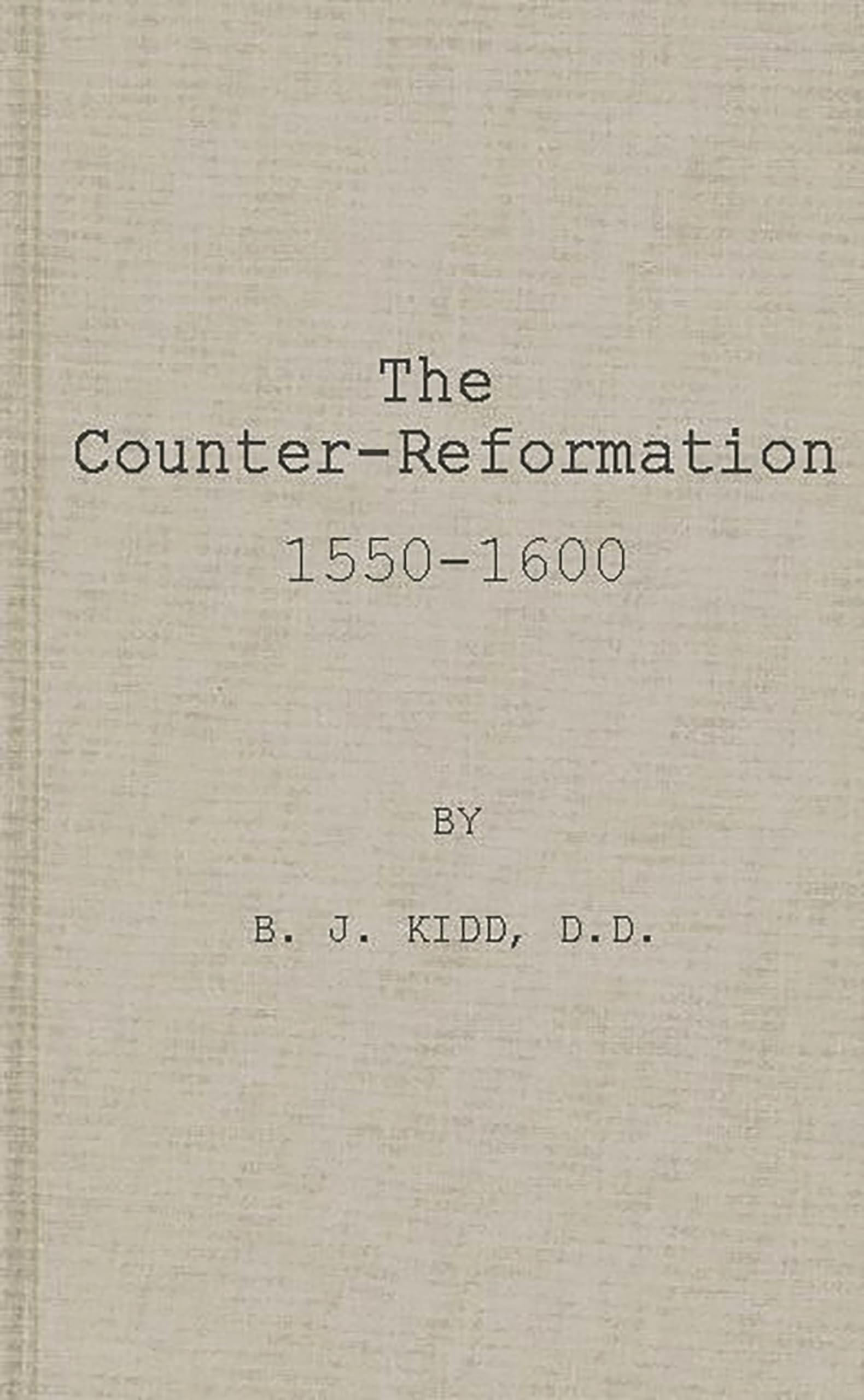 The Counter-Reformation, 1550-1600