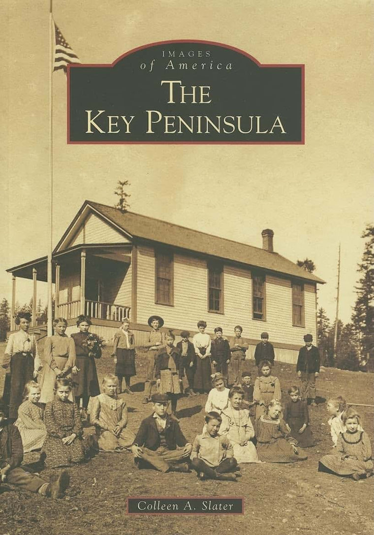 The Key Peninsula (Images of America: Washington)