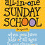 All-in-One Sunday School for Ages 4-12 (Volume 2): When you have kids of all ages in one classroom (Volume 2)