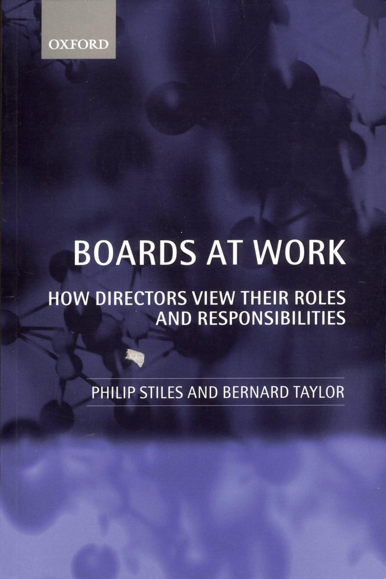 Boards at Work: How Directors View their Roles and Responsibilities