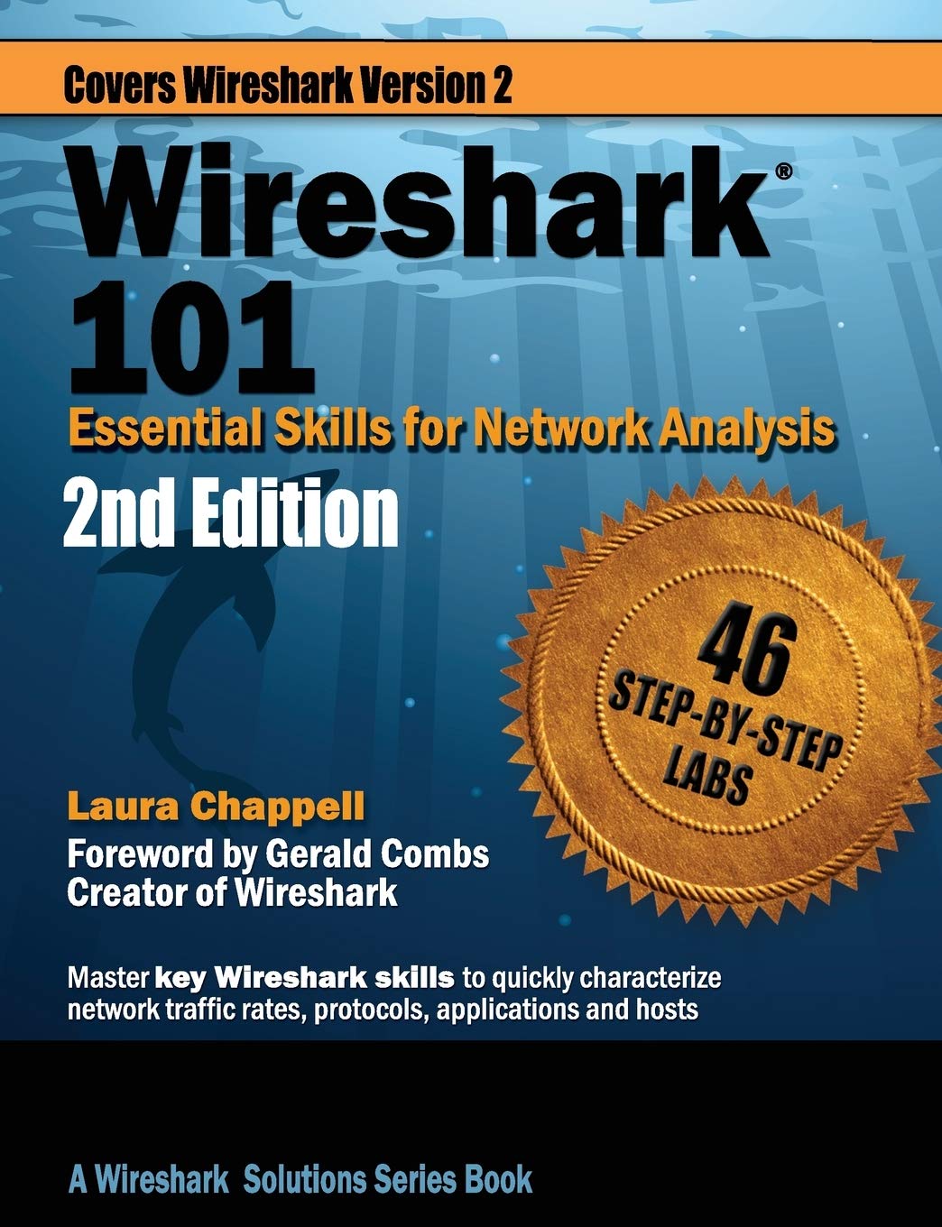 Wireshark 101: Essential Skills for Network Analysis (Chappell University Solution)