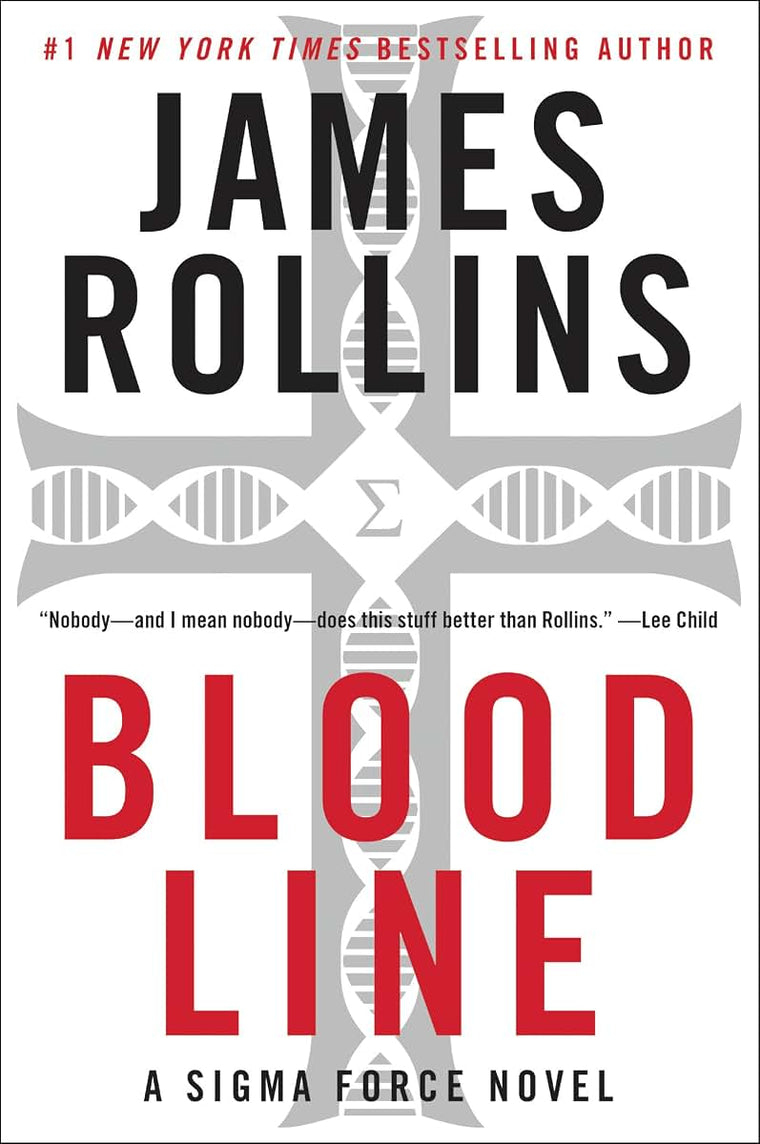 Bloodline: A Sigma Force Novel (Sigma Force, 8)